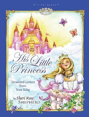 His Little Princess By Sheri Rose Shepherd, Lisa Marie Browning