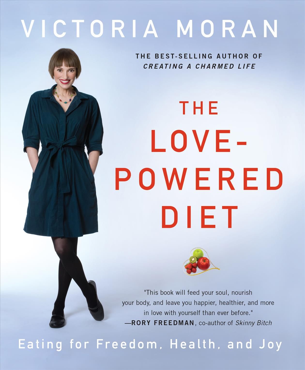 The Love-Powered Diet By Victoria Moran 9781590561171 (Paperback)