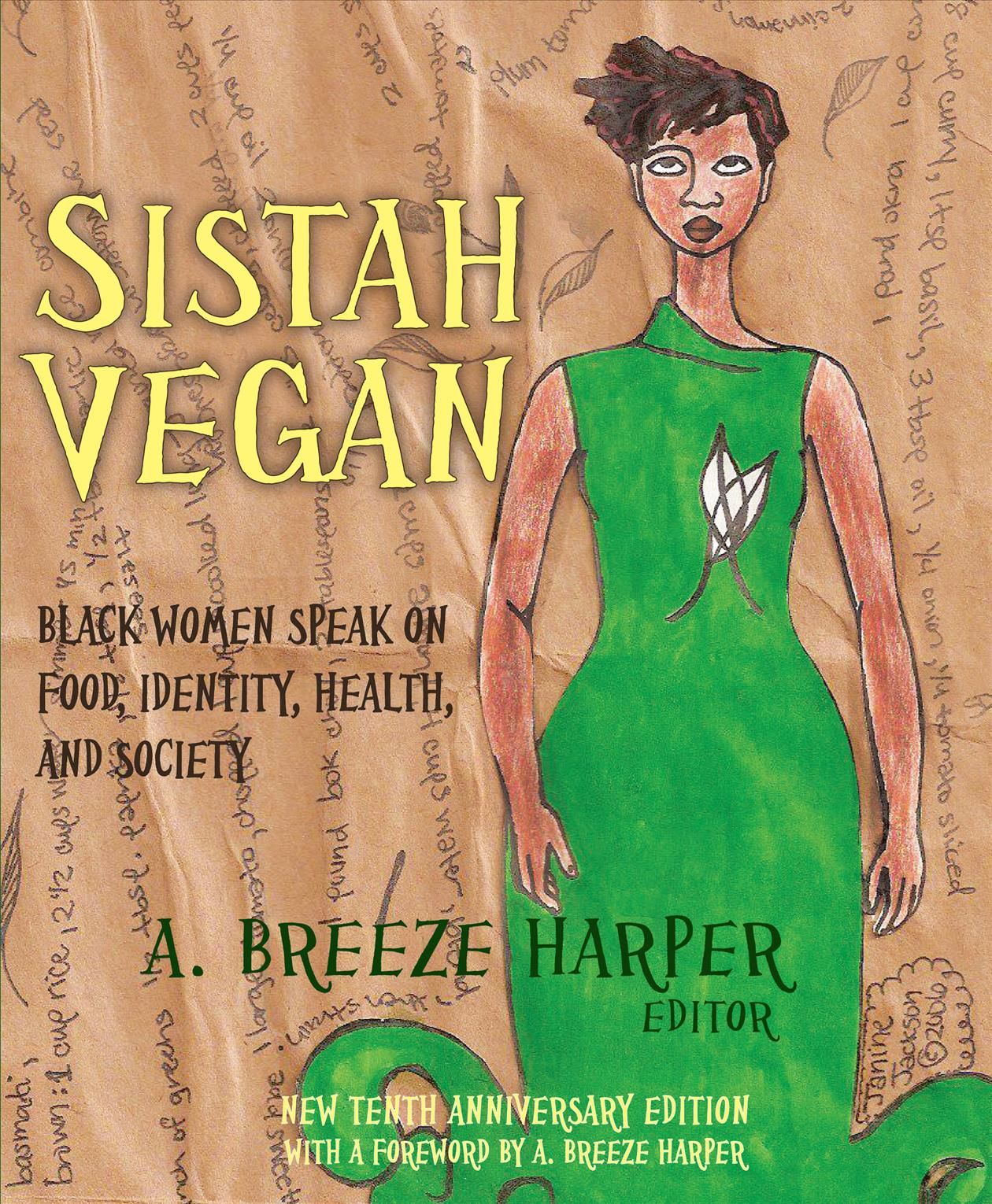 Sistah Vegan By A. Breeze Harper 9781590561454 (Paperback)