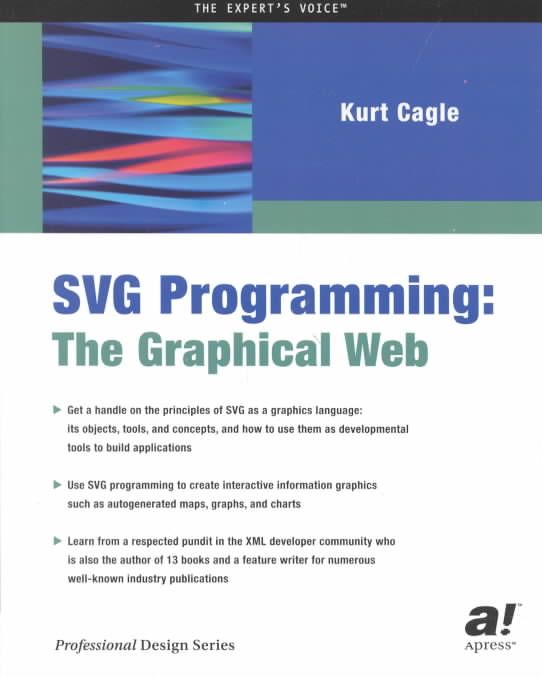 SVG Programming By Kurt Cagle 9781590590195 (Paperback)