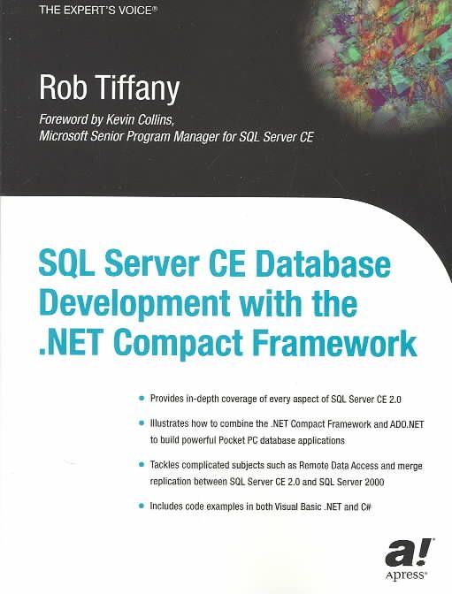 SQL Server CE Database Development With the .NET Compact Framework