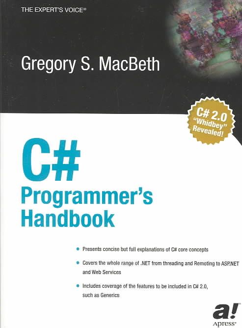 C# Programmer's Handbook By Gregory S. Macbeth 9781590592700