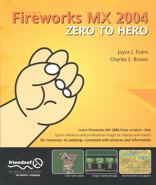 Macromedia Fireworks MX 2004 By Joyce J. Evans, Charles E. Brown