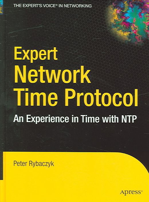 Expert Network Time Protocol By Peter Rybaczyk 9781590594841
