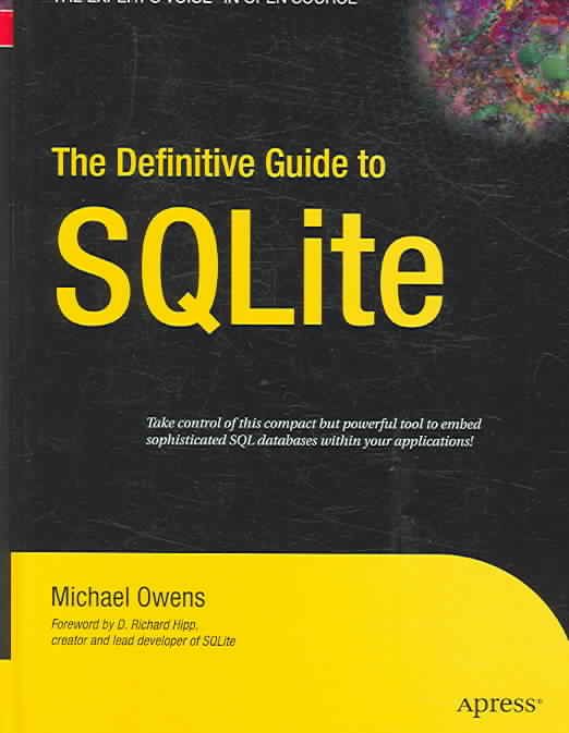 The Definitive Guide to SQLite By Mike Owens 9781590596739 (Hardback)
