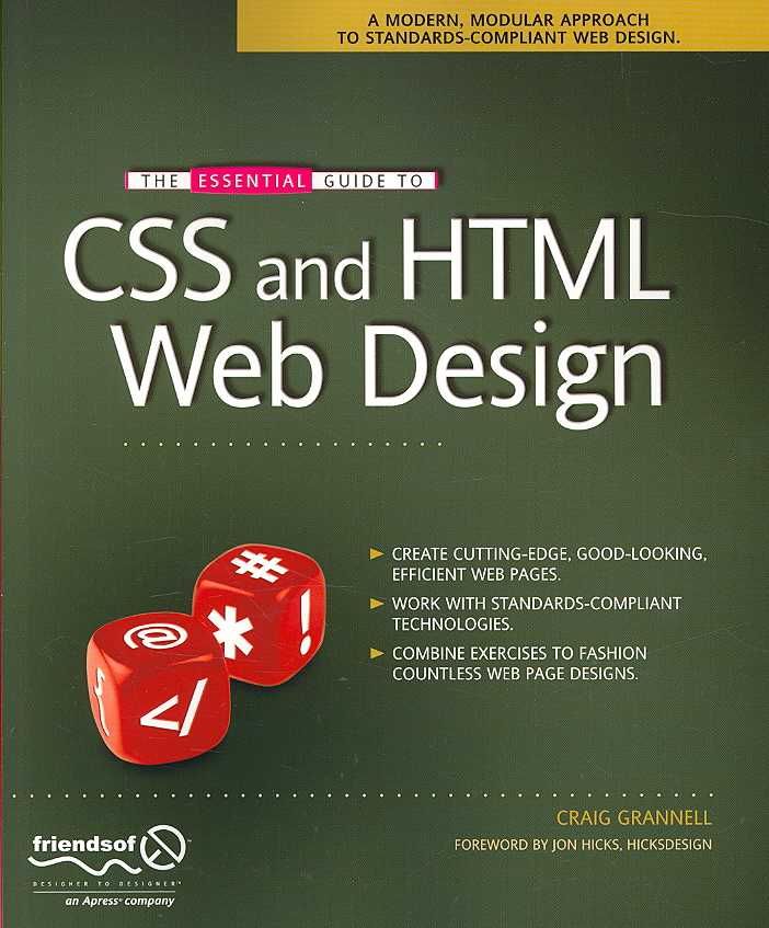The Essential Guide to CSS and HTML Web Design By Craig Grannell