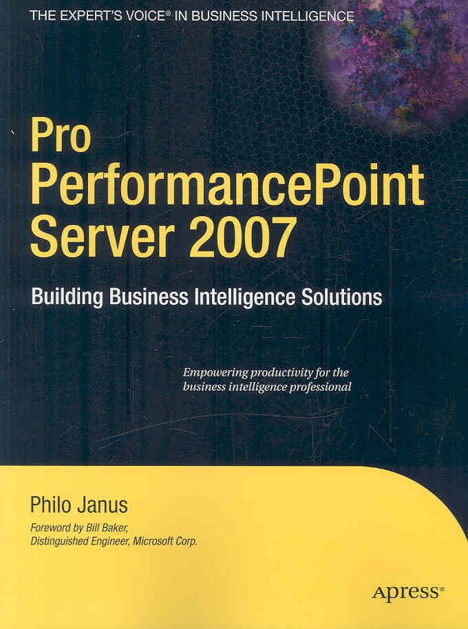 Pro PerformancePoint Server 2007 By Philo Janus 9781590599617