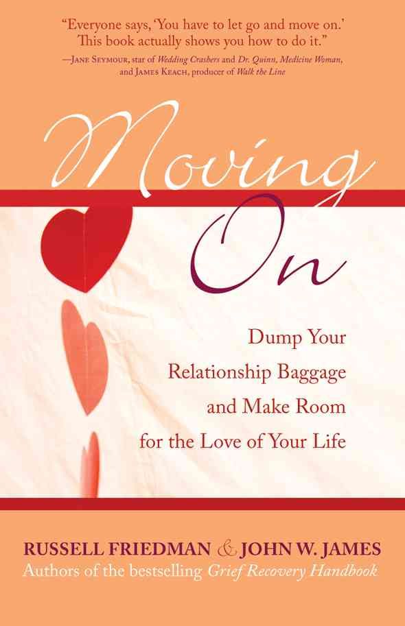 Moving On By Russell Friedman 9781590771273 (Paperback)