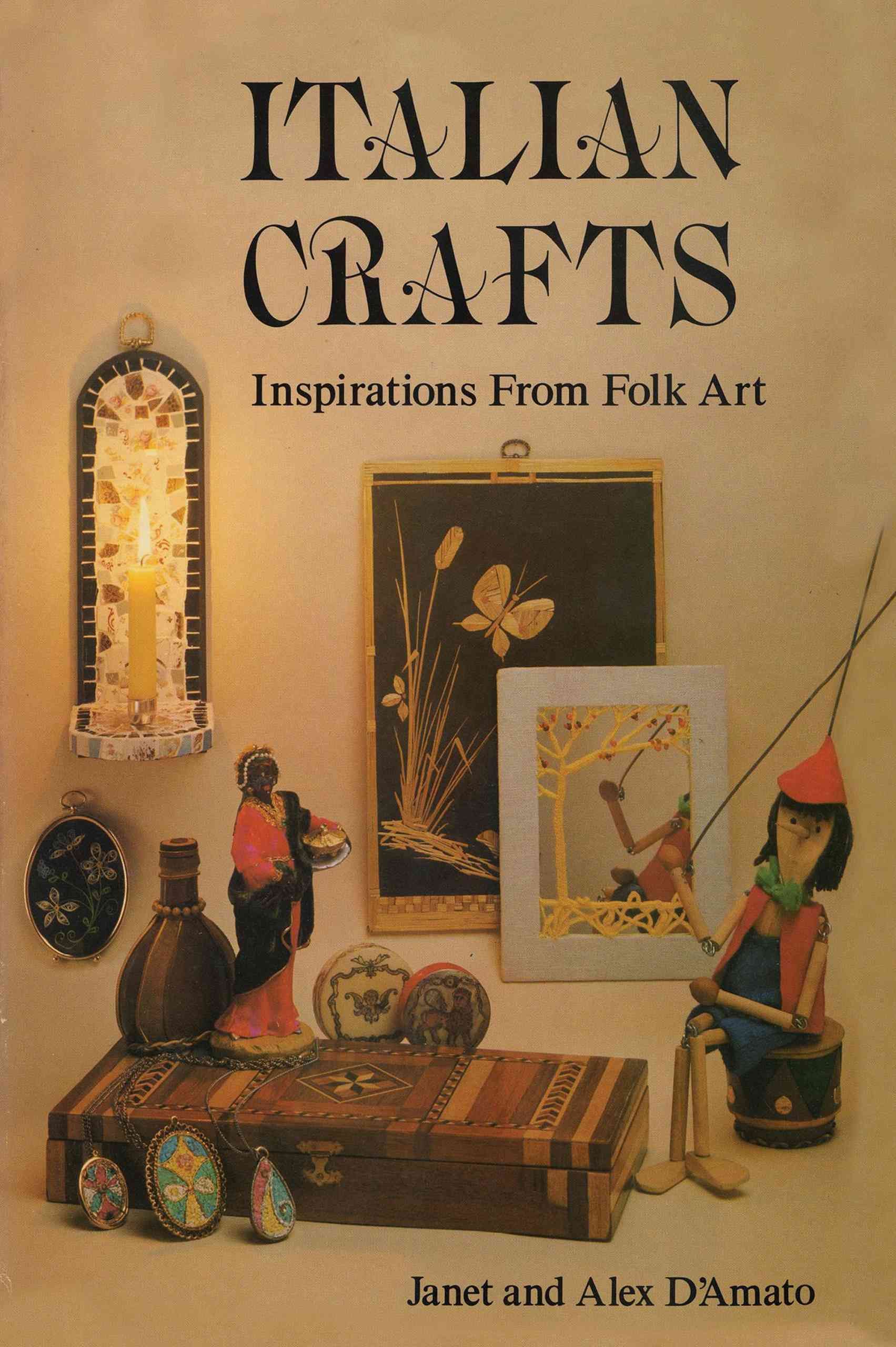 Italian Crafts By Janet D'Amato 9781590774380 (Paperback)