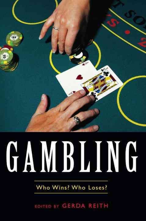 Gambling By Gerda Reith 9781591020738 (Paperback)