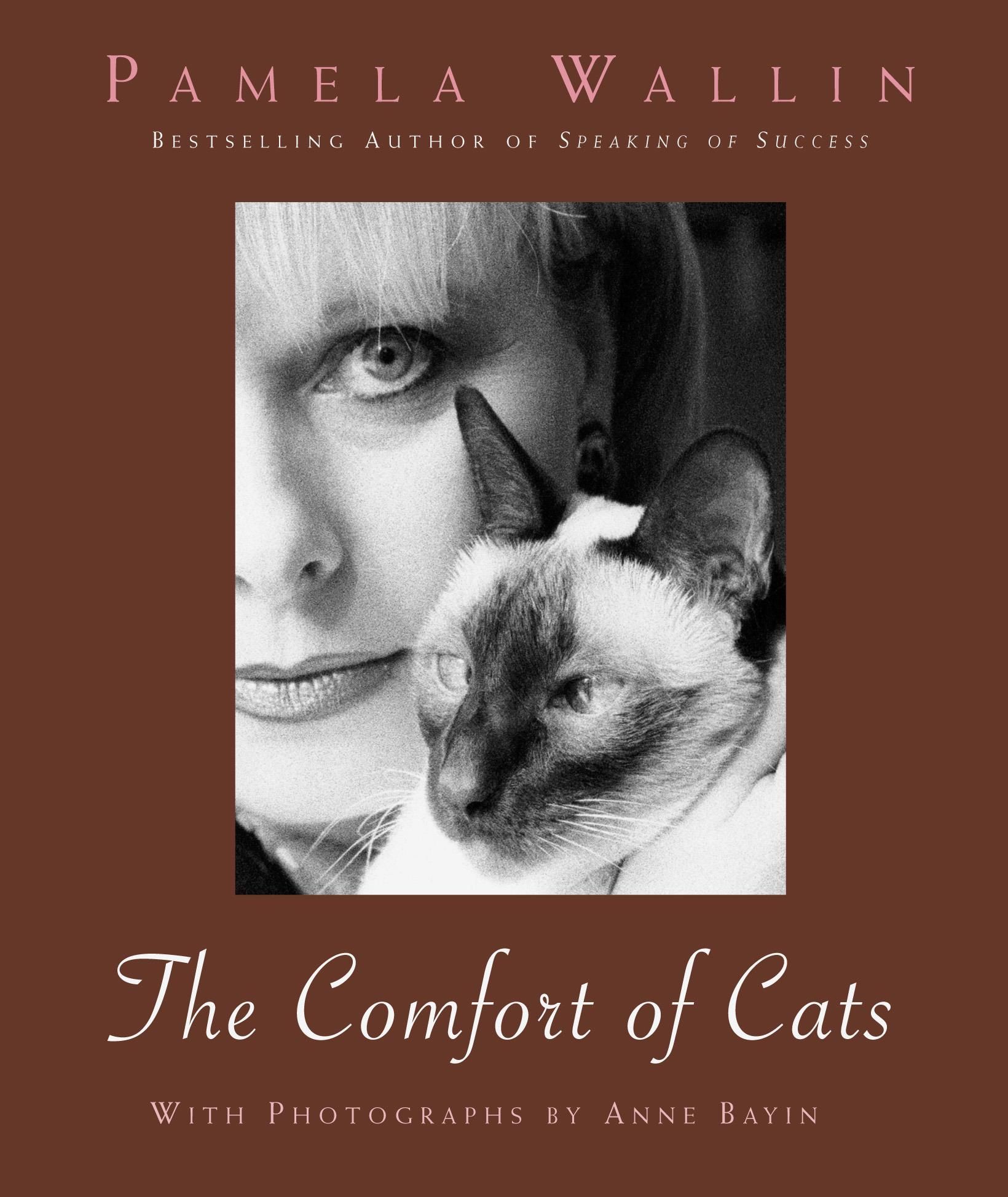 The Comfort of Cats By Pamela Wallin 9781591021322 (Paperback)