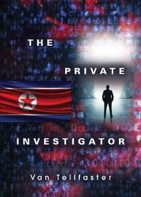 The Private Investigator By Van Tellfaster 9781591136569 (Paperback)