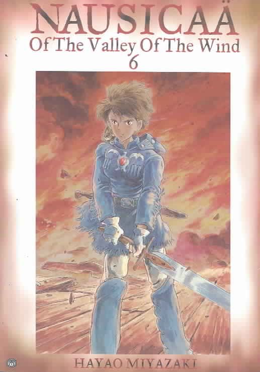 Nausicaä of the Valley of the Wind By Hayao Miyazaki 9781591163541