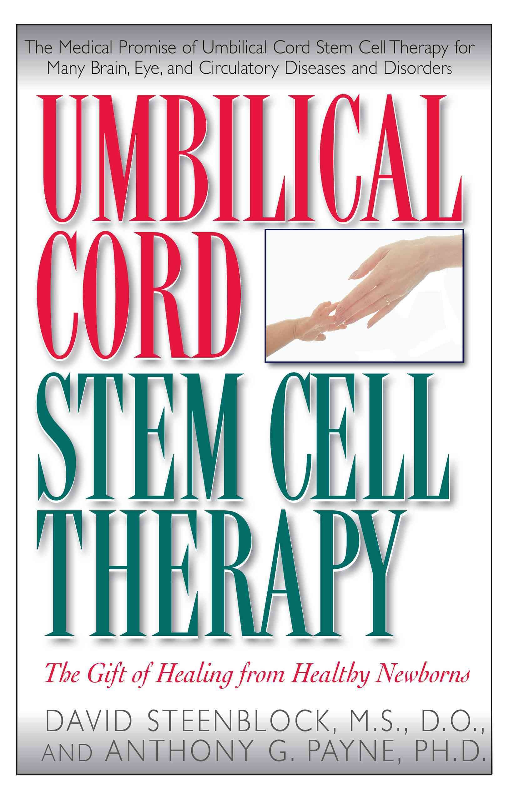 Umbilical Cord Stem Cell Therapy By Anthony Payne 9781591201250