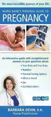 Nurse Barb's Personal Guide to Pregnancy 9781591203766 (Paperback)