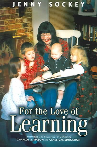 For the Love of Learning By Jenny Sockey 9781591601210 (Paperback)