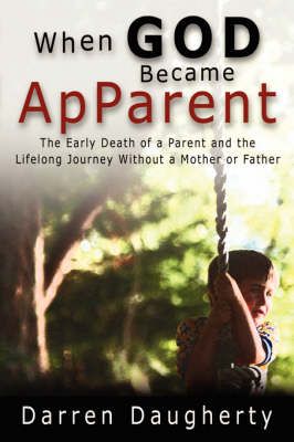 When God Became ApParent By Darren Daugherty 9781591603450 (Paperback)