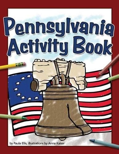 Pennsylvania Activity Book By Paula Ellis 9781591933526 (Paperback)