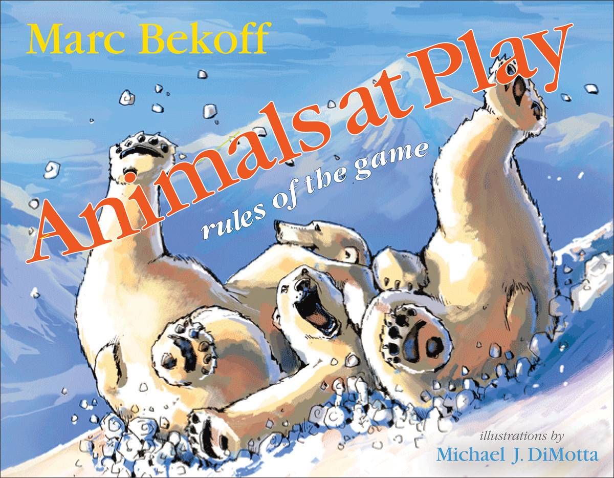 Animals at Play By Marc Bekoff, Michael J. DiMotta 9781592135516