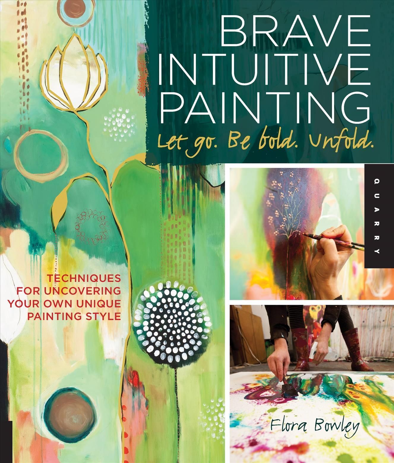 Brave Intuitive Painting By Flora S. Bowley 9781592537686 (Paperback)