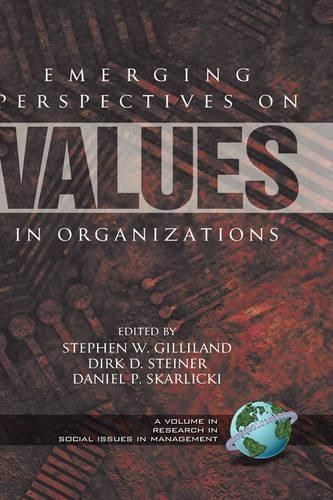 Emerging Perspectives on Value in Organizations By F0f 9781593110659