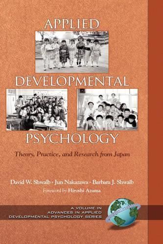 Applied Developmental Psychology By David W. Shwalb 9781593112639