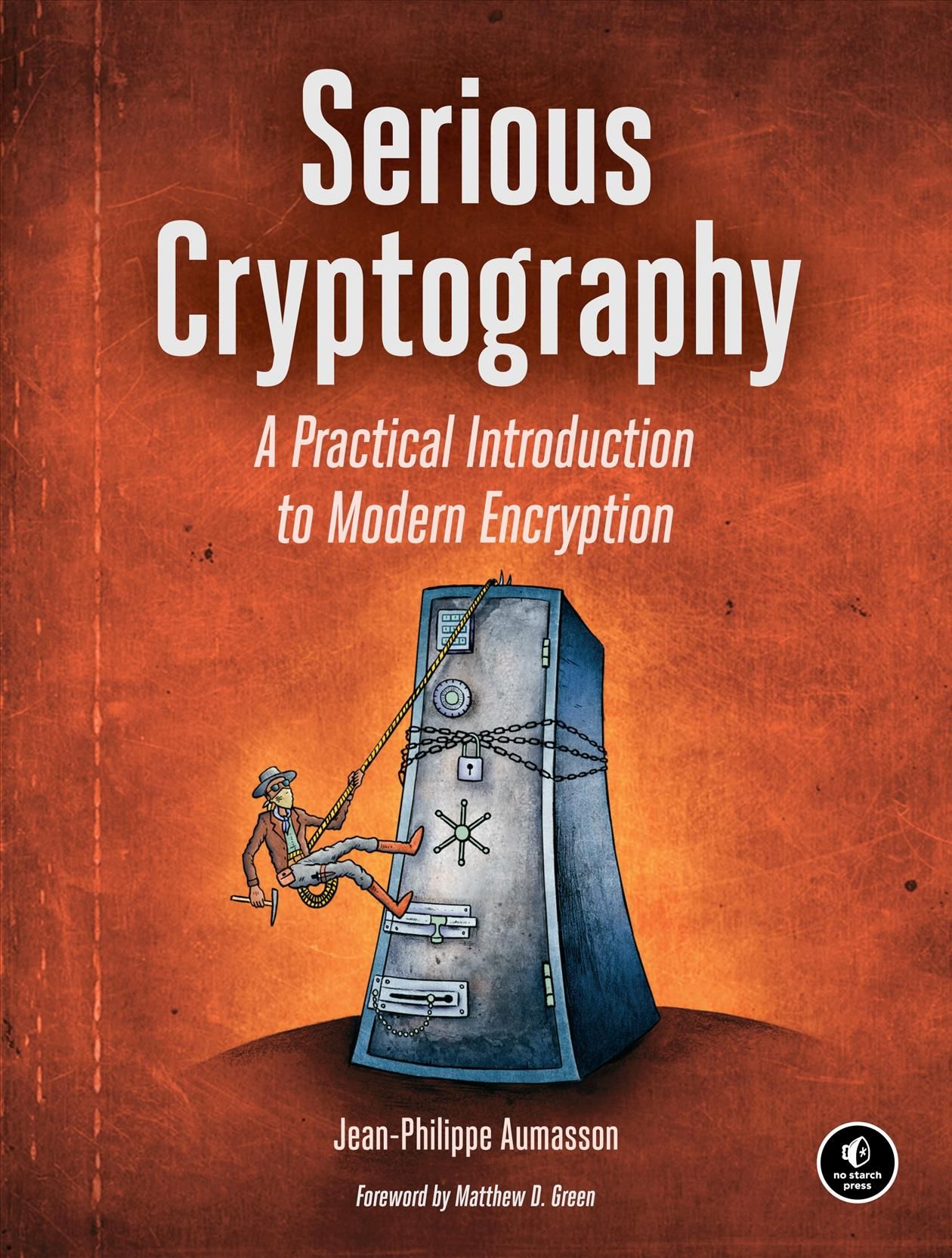 Serious Cryptography By Jean-Philippe Aumasson 9781593278267