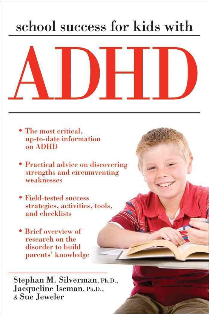 School Success for Kids With ADHD 9781593633585 (Paperback)