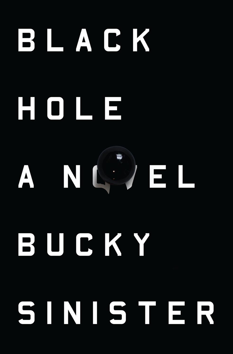 Black Hole By Bucky Sinister 9781593766078 (Paperback)