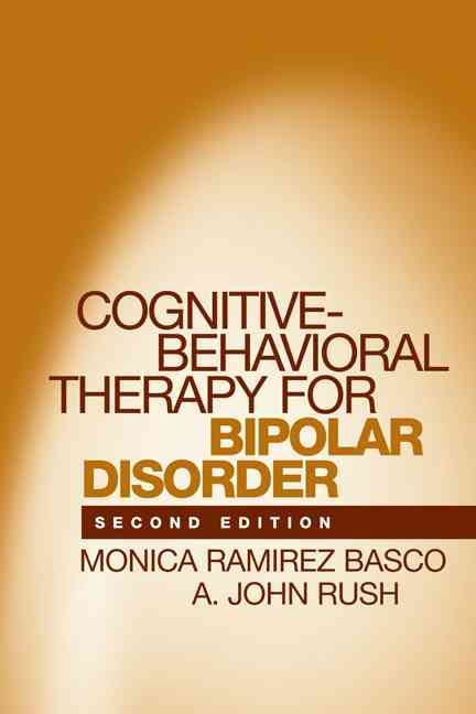 Cognitive-Behavioral Therapy for Bipolar Disorder 9781593851682