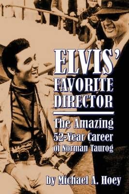 Elvis' Favorite Director By Michael A Hoey 9781593937553 (Paperback)