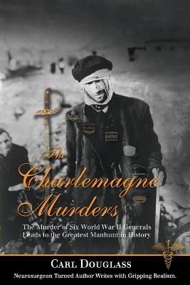 Charlemagne Murders By Douglass 9781594336287 (Paperback)