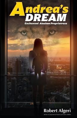 Andrea's Dream By Algeri 9781594339493 (Paperback)