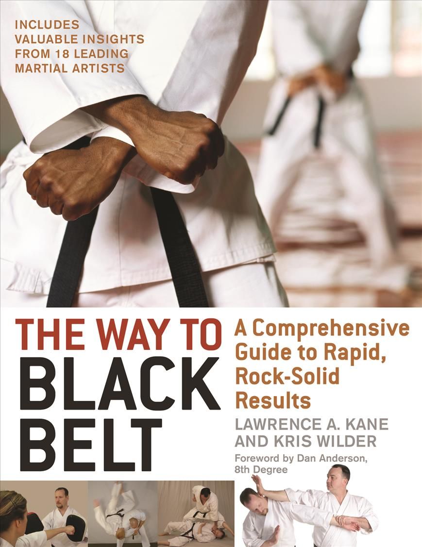The Way to Black Belt By Lawrence A. Kane 9781594390852 (Paperback)
