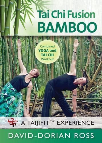 Tai Chi Fusion Bamboo By David-Dorian Ross 9781594395932 (DVD video)