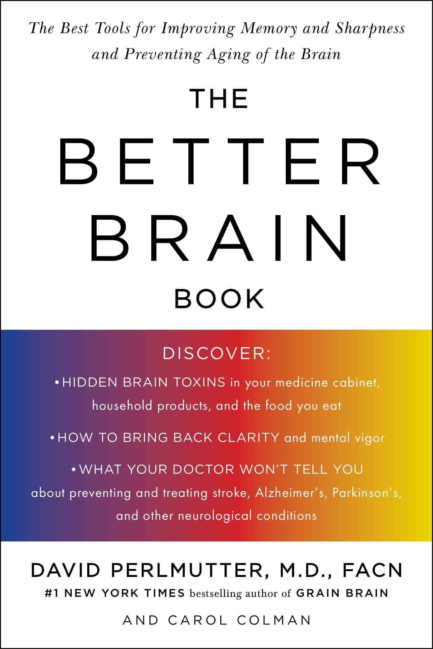 Better Brain Book By David Perlmutter, Carol Colman 9781594480935
