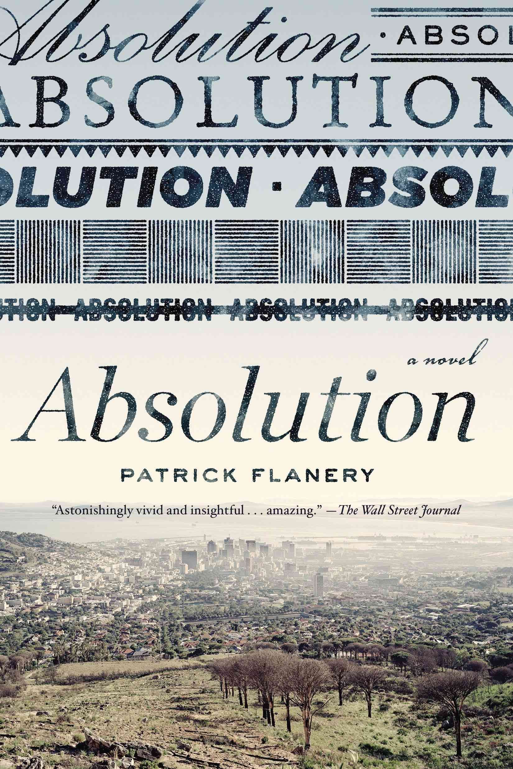 Absolution By Patrick Flanery 9781594486579 (Paperback)