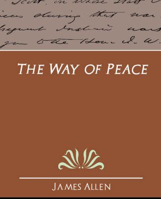 The Way of Peace By James (La Trobe University Victoria) Allen