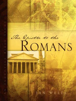 The Epistle to the Romans By Jan Wells 9781594670855 (Paperback)