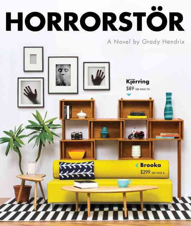 Horrorstör By Grady Hendrix 9781594745263 (Paperback)