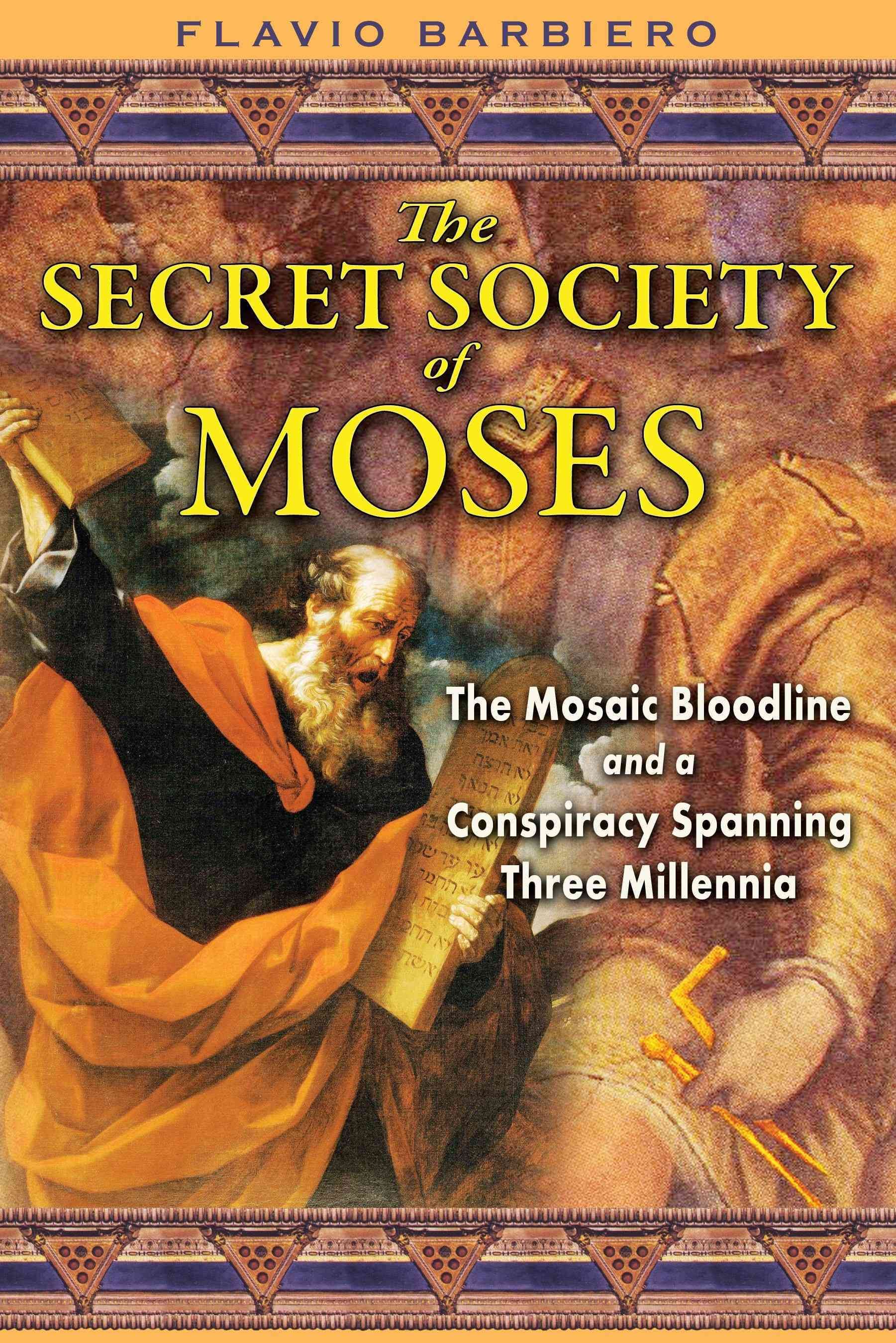 The Secret Society of Moses By Flavio Barbiero 9781594772733
