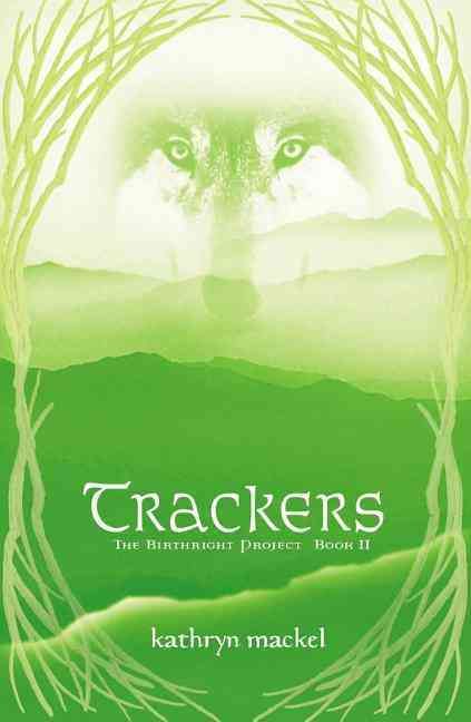 Trackers By Mackel, Kathryn 9781595544049 (Paperback)