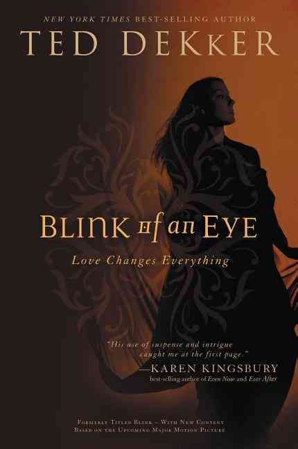 Blink Of An Eye By Dekker, Ted 9781595544803 (Paperback)