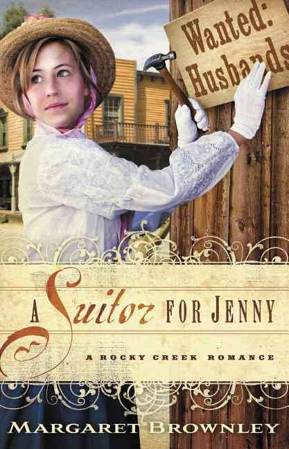 A Suitor for Jenny By Margaret Brownley 9781595548108 (Paperback)