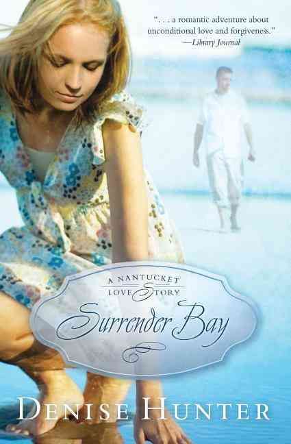 Surrender Bay By Hunter, Denise 9781595549129 (Paperback)