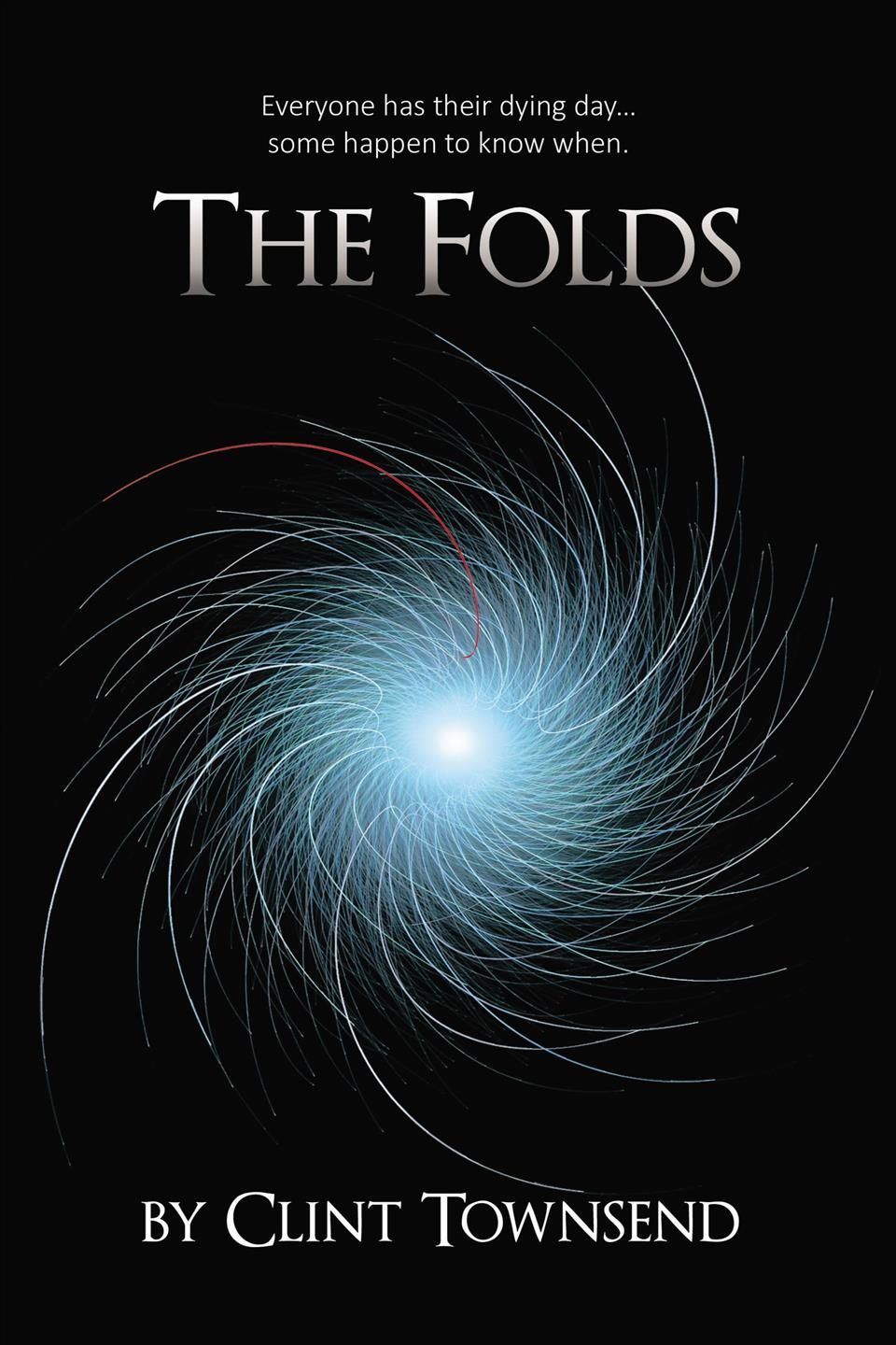 The Folds By Clint Townsend 9781595559111 (Paperback)