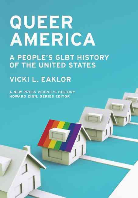 Queer America By Vicki Eaklor 9781595586360 (Paperback)