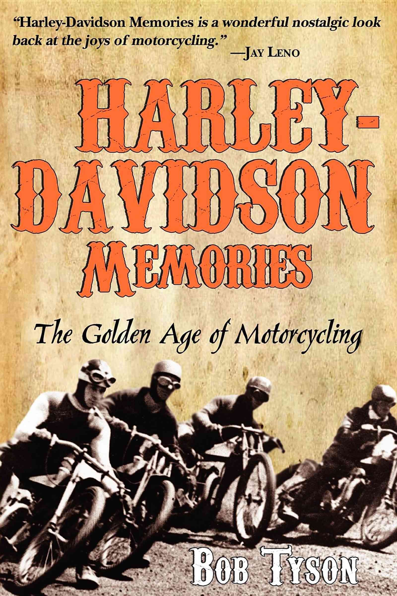 Harley-Davidson Memories By Bob Tyson 9781596527676 (Paperback)