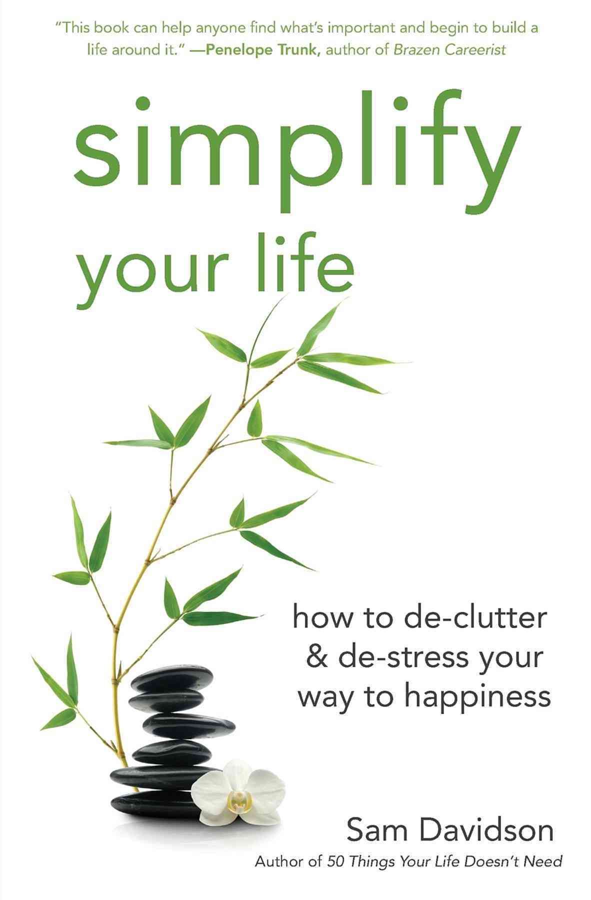 Simplify Your Life By Sam Davidson 9781596528208 (Paperback)