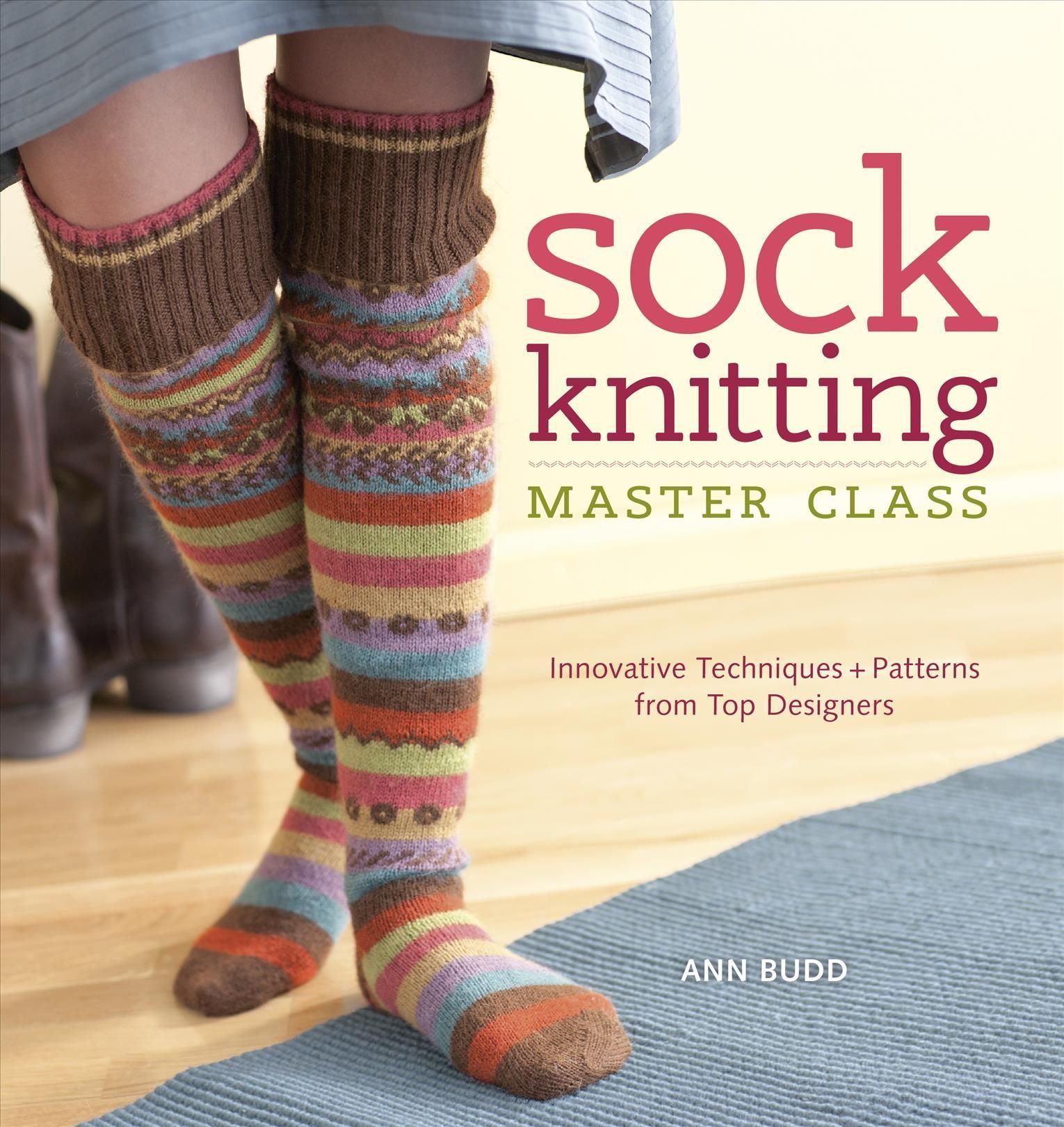 Sock Knitting Master Class By Ann Budd 9781596683129 (Paperback)